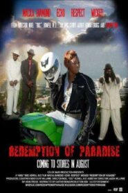 Redemption of Paradise 2011 one on netflix