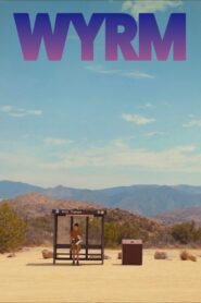 Wyrm 2019 one on netflix