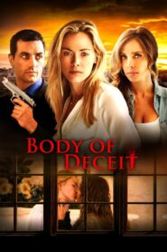 Body of Deceit 2017 one on netflix