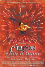 Cruz e Sousa – The Banished Poet 1999 one on netflix