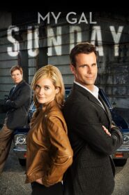 My Gal Sunday 2014 one on netflix