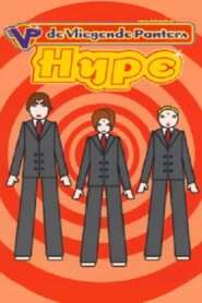 De Vliegende Panters: Hype 2001 one on netflix
