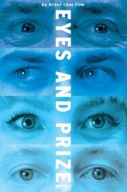 Eyes and Prize 2018 one on netflix