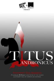 William Shakespeare’s Titus Andronicus 2000 one on netflix