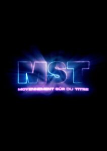 MST : Moyennement Sûr du Titre 2022 one on netflix