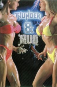 Thunder and Mud 1990 one on netflix
