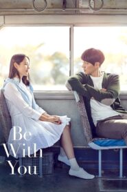 Be with You 2018 one on netflix