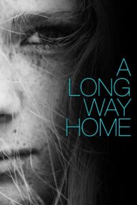 A Long Way Home 2003 one on netflix