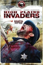 High Plains Invaders 2009 one on netflix