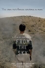 From the Sky 2014 one on netflix