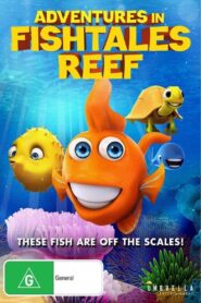 Adventures in Fishtale Reef 2020 one on netflix