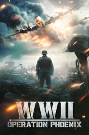 WWII: Operation Phoenix 2024 one on netflix