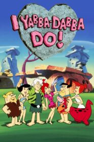 I Yabba Dabba Do! 1993 one on netflix