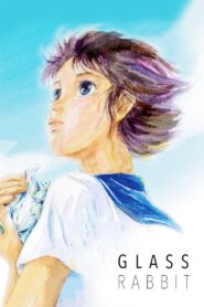 The Glass Rabbit 2005 one on netflix