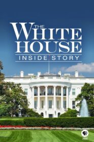 The White House: Inside Story 2017 one on netflix