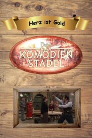 Der Komödienstadel – Herz ist Gold 2011 one on netflix