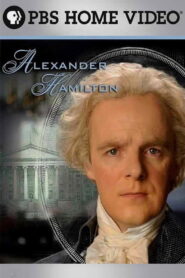 Alexander Hamilton 2007 one on netflix