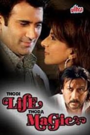 Thodi Life Thoda Magic 2008 one on netflix
