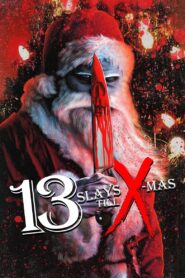 13 Slays Till X-Mas 2020 one on netflix