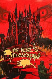 The Devil’s Playground 1989 one on netflix