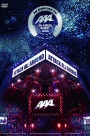 AAA 2nd Anniversary Live -5th ATTACK 070922- Nippon Budokan 2008 one on netflix