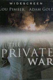 The Private War 2014 one on netflix