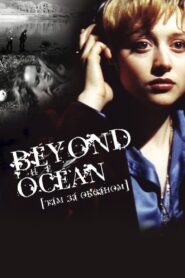 Beyond the Ocean 2000 one on netflix