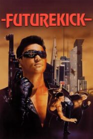 Future Kick 1991 one on netflix