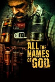 All the Names of God 2023 one on netflix