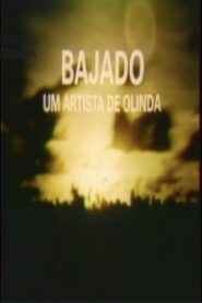 Bajado – Um Artista de Olinda 1981 one on netflix