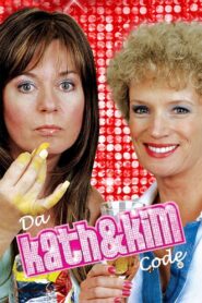 Da Kath & Kim Code 2005 one on netflix