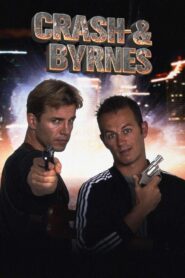 Crash and Byrnes 2000 one on netflix