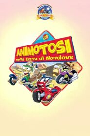 Gli Animotosi nella terra di Nondove 2005 one on netflix