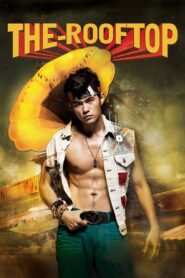 The Rooftop 2013 one on netflix