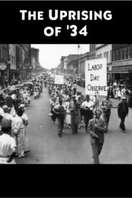 The Uprising of ’34 1995 one on netflix