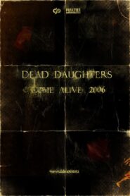 Dead Daughters 2007 one on netflix