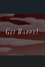 Summer Stock: Get Happy! 2006 one on netflix