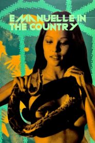 Emanuelle in the Country 1982 one on netflix