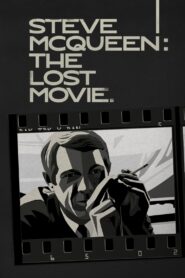 Steve McQueen: The Lost Movie 2021 one on netflix