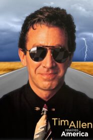 Tim Allen: Rewires America 1991 one on netflix