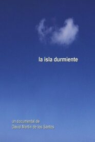 La isla durmiente 2005 one on netflix
