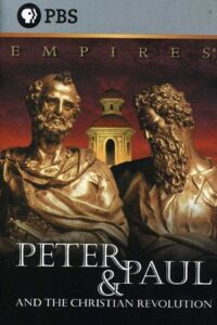 Peter and Paul and the Christian Revolution 2003 one on netflix