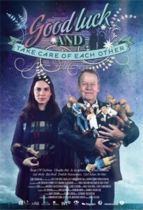 Good Luck. And Take Care of Each Other 2012 one on netflix