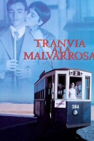 Tranvía a la Malvarrosa 1997 one on netflix