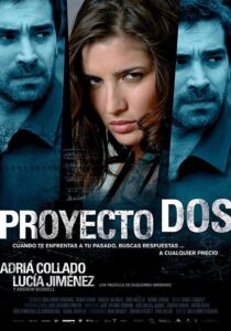 Proyecto Dos 2008 one on netflix