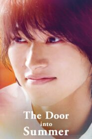 The Door into Summer 2021 one on netflix