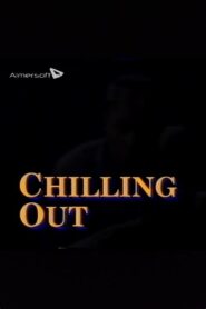 Chilling Out 1990 one on netflix