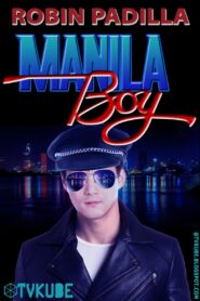 Manila Boy 1993 one on netflix