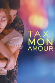Taxi Monamour 2024 one on netflix