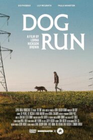 Dog Run 2023 one on netflix